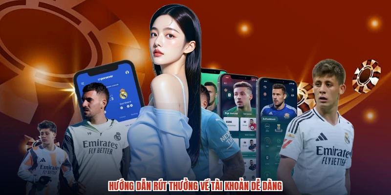 Hướng dẫn rút thưởng về tài khoản dễ dàng