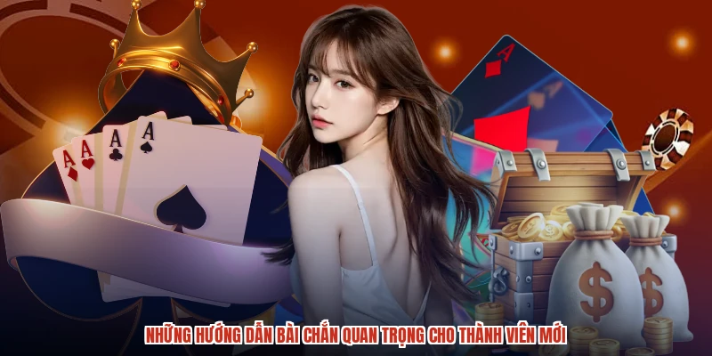 Những hướng dẫn bài chắn quan trọng cho thành viên mới